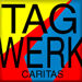 tag-werk - Caritas